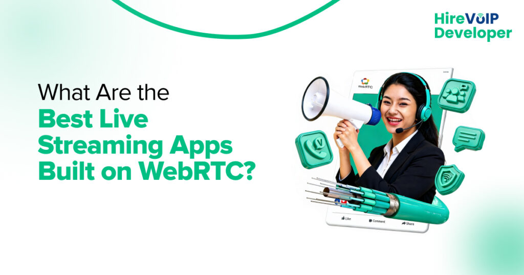 Best Live Streaming App built on websrtc