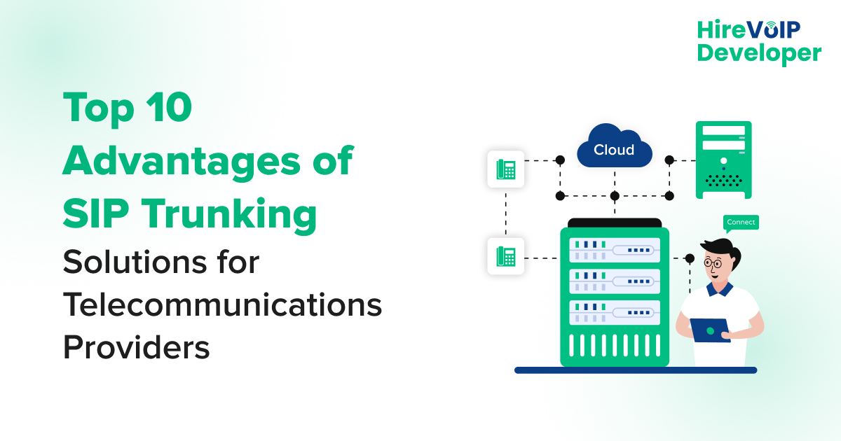 Advantages of SIP Trunking Solutions for Telecommunications Providers