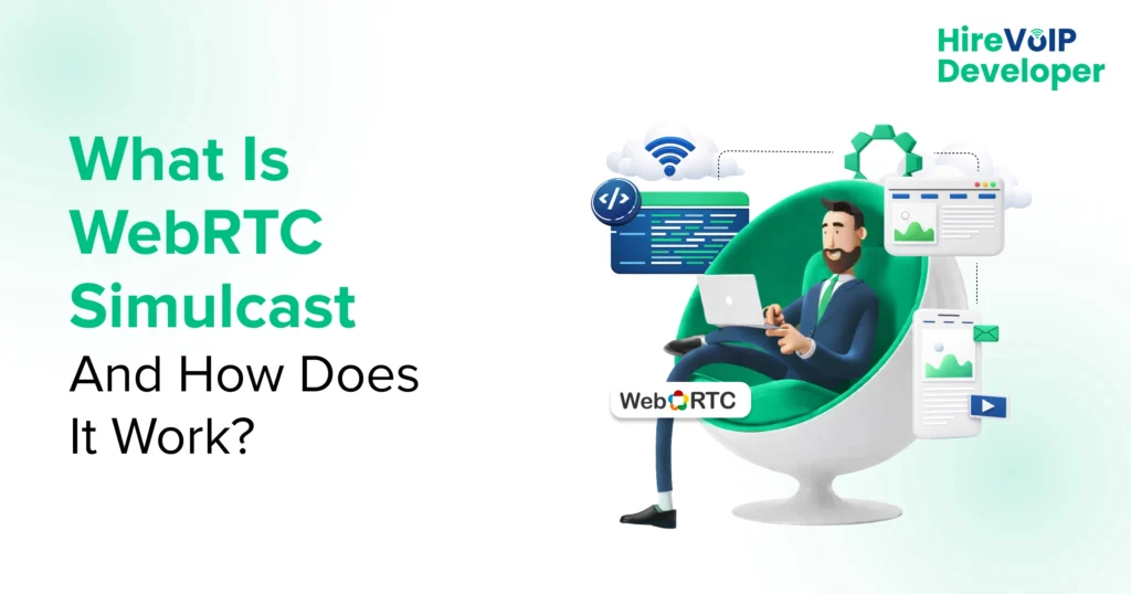 WebRTC Simulcast blog banner